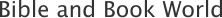 Bible and Book World