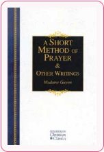 Short Method of Prayer & Other Writings